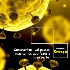 Coronavirus: Temos Que Fazer A Nossa Parte